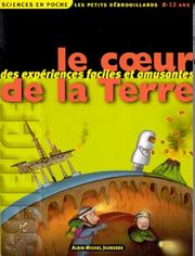 Cover of: Le coeur de la Terre