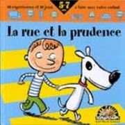 Cover of: La rue et la prudence by 