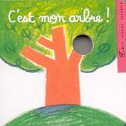 Cover of: C'est mon arbre !
