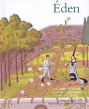 Cover of: Eden - Le Jardin médiéval à travers l'enluminure