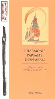 Cover of: L'Harmonie parfaite d'Ibn 'Arabi
