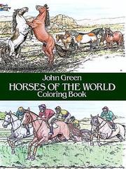 Cover of: Horses of the World Coloring Book (Color Your World)