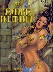 Cover of: Les Chaînes de l'éternité
