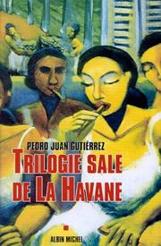 Cover of: Trilogie sale de La Havane