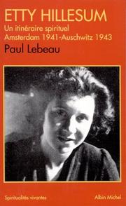 Cover of: Etty Hillesum  by Paul Lebeau