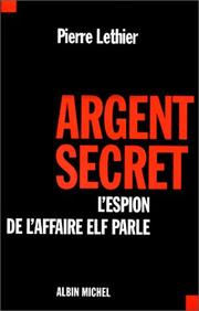 Cover of: Argent secret  by Pierre Lethier