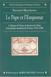Le Pape et l'Empereur by Bertrand Blancheton