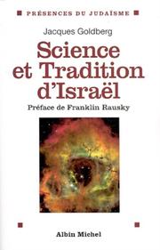 Cover of: Science et Tradition d'Israël by Jacques Goldberg, Franklin Rausky