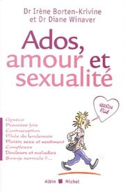 Ados, amour et sexualité by Borten-Krivine, D Winaver