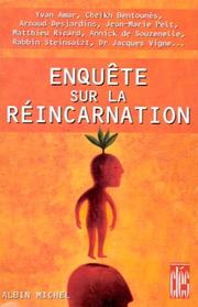 Cover of: Enquête sur la réincarnation by 