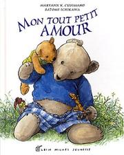 Cover of: Mon tout petit amour