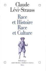 Cover of: Race et histoire, race et culture
