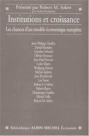 Cover of: Institution et Croissance : Les Chances d'un modèle économique européen