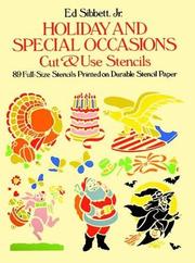 Cover of: Holiday and Special Occasions Cut & Use Stencils by Ed Sibbett