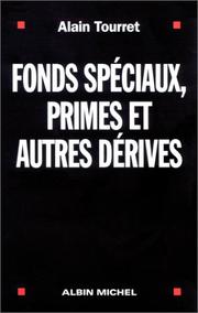 Cover of: Fonds spéciaux, primes et autres dérives