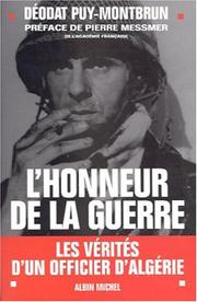 Cover of: L'honneur de la guerre by Déodat Puy Montbrun