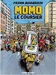 Cover of: Momo le coursier by Frank Margerin