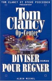 Cover of: Op-center, tome 7 : Diviser pour régner