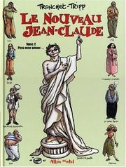 Cover of: Le Nouveau Jean-Claude, tome 2 : Pizza mon amour