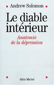 Cover of: Le Diable intérieur: Anatomie de la dépression