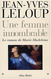 Cover of: Une femme innombrable by Jean-Yves Leloup