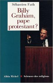 Cover of: Billy Graham, pape protestant ?