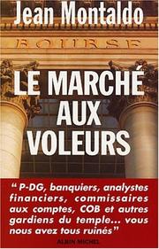 Cover of: Le Marché aux voleurs by Jean Montaldo