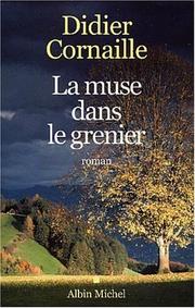 Cover of: La Muse dans le grenier