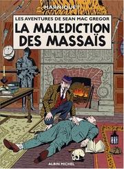 Cover of: Les Aventures de Sean Mac Gregor, tome 1 : La Malédiction des Masais