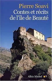 Cover of: Contes et récits de l'île de Beauté by Pierre Soavi