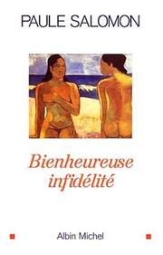 Cover of: Bienheureuse Infidélité