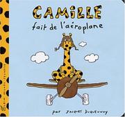 Cover of: Camille fait de l'aéroplane