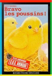 Cover of: Bravo, les Poussins! (Petits Compagnons: S.O.S. Animaux #6)