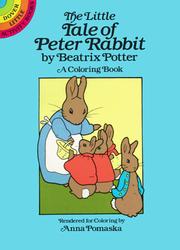 Cover of: The Little Tale of Peter Rabbit Coloring Book (Dover Little Activity Books) | Anna Pomaska