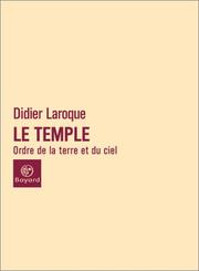 Cover of: Le Temple : L'Ordre de la Terre et du Ciel