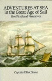 Cover of: Adventures at sea in the great age of sail by with an introduction by Elliot Snow.