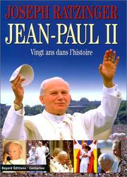 Cover of: Jean-Paul II: vingt ans dans l'histoire