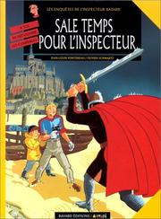 Cover of: Sale temps pour l'inspecteur by Jean-Louis Fonteneau, Olivier Schwartz