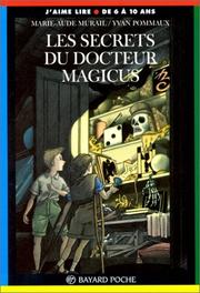 Cover of: Secrets du docteur magicus n62 by Marie-Aude Murail
