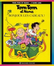 Cover of: Tom-Tom et Nana, tome 13 : Bonjour les cadeaux