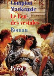 Cover of: Le feu des vestales