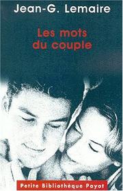 Les mots du couple by Gérard-Georges Lemaire