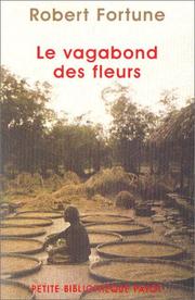 Cover of: Le Vagabond des fleurs by Robert Fortune