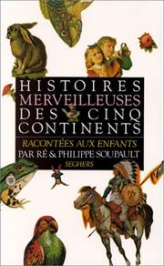 Cover of: Histoires merveilleuses des cinq continents