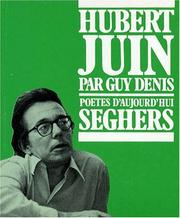 Hubert Juin by Guy Denis
