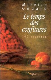 Le Temps des confitures by Misette Godard