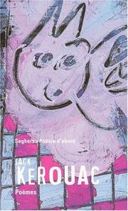 Cover of: Poèmes by Jack Kerouac, Philippe Mikriammos