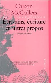 Cover of: Ecrivains, écriture et autres propos