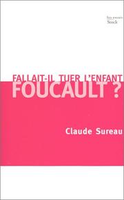 Cover of: Fallait-il tuer l'enfant Foucault