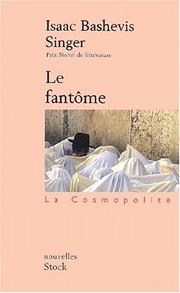 Cover of: Le Fantôme by Isaac Bashevis Singer